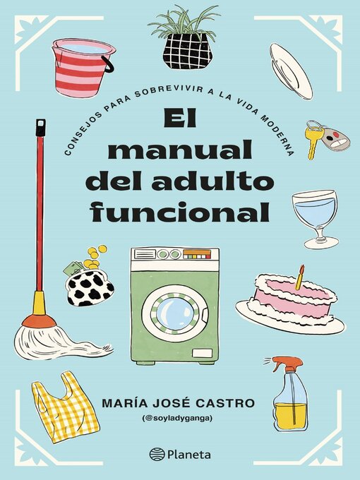 Detalles del título El manual del adulto funcional de María José Castro - Lista de espera